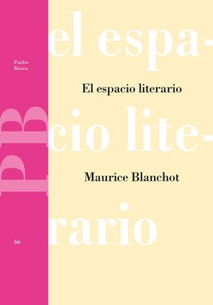 ESPACIO LITERARIO, EL | 9788475097152 | MAURICE BLANCHOT | Llibreria La Gralla | Llibreria online de Granollers