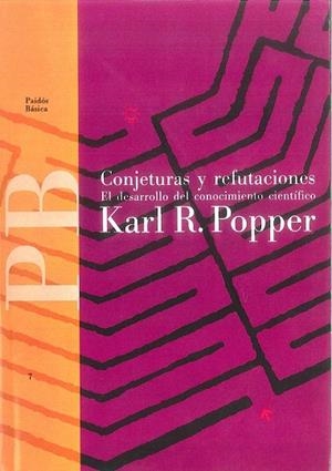 CONJETURAS Y REFUTACIONES | 9788475091464 | Popper, Karl R. | Llibreria La Gralla | Llibreria online de Granollers