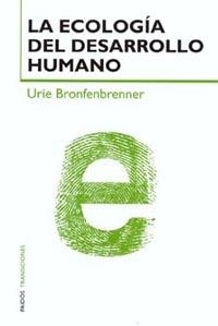 ECOLOGIA DEL DESARROLLO HUMANO, LA | 9788449310867 | BRONFENBRENNER, URIE | Llibreria La Gralla | Llibreria online de Granollers