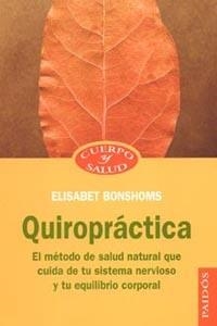QUIROPRACTICA | 9788449318375 | BONSHOMS, ELISABET | Llibreria La Gralla | Llibreria online de Granollers