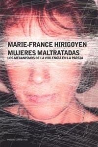 MUJERES MALTRATADAS | 9788449318689 | HIRIGOYEN, MARIE-FRANCE | Llibreria La Gralla | Librería online de Granollers