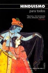 HINDUISMO PARA TODOS | 9788449318863 | LAL, VINAY / VAN LOON, BORIN | Llibreria La Gralla | Librería online de Granollers