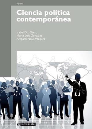 CIENCIA POLITICA CONTEMPORANEA | 9788497884891 | DIZ OTERO, ISABEL / LOIS GONZALEZ, MARTA / NOVO VAZQUEZ, AMPARO | Llibreria La Gralla | Librería online de Granollers