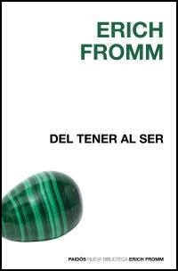 DEL TENER AL SER | 9788449320408 | FROMM, ERICH | Llibreria La Gralla | Librería online de Granollers