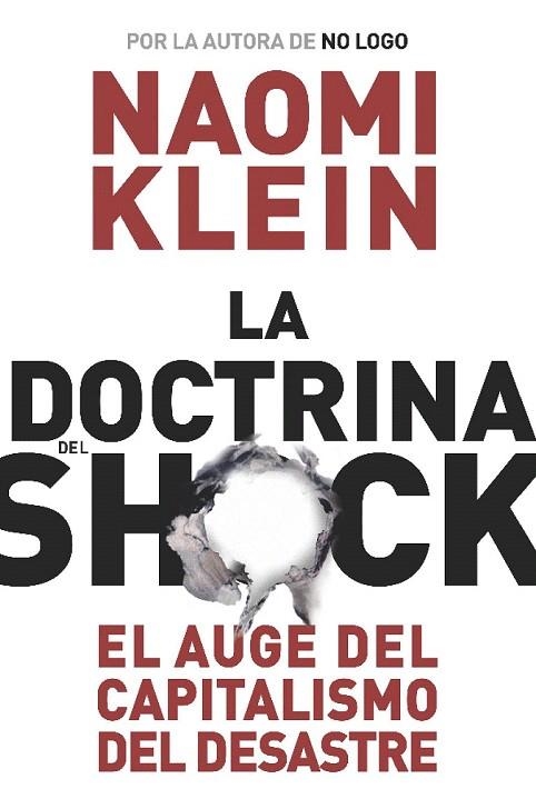 DOCTRINA DEL SHOCK, LA | 9788449320415 | KLEIN, NAOMI | Llibreria La Gralla | Librería online de Granollers