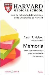 MEMORIA (CUERPO & SALUD,70) | 9788449320873 | NELSON, AARON P. / GILBERT, SUSAN | Llibreria La Gralla | Librería online de Granollers