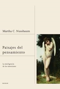 PAISAJES DEL PENSAMIENTO.LA INTELIGENCIA DE LAS EMOCIONES | 9788449320996 | NUSSBAUM, MARTHA C. | Llibreria La Gralla | Llibreria online de Granollers