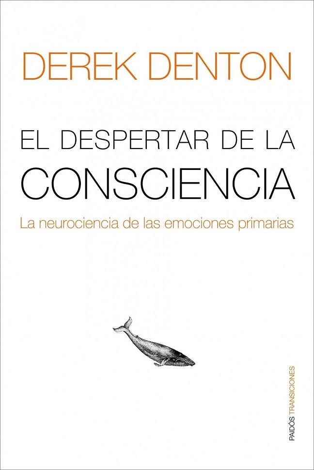 DESPERTAR DE LA CONCIENCIA, EL | 9788449322075 | DENTON, DEREK | Llibreria La Gralla | Llibreria online de Granollers