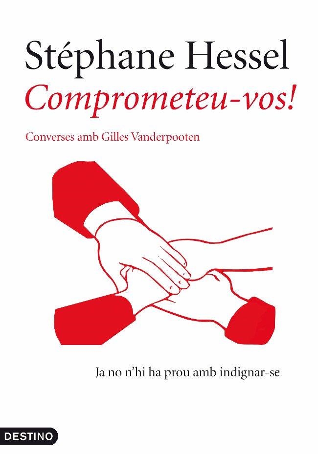 COMPROMETEU-VOS (L'ANCORA, 220) | 9788497102056 | HESSEL, STEPHANE | Llibreria La Gralla | Librería online de Granollers