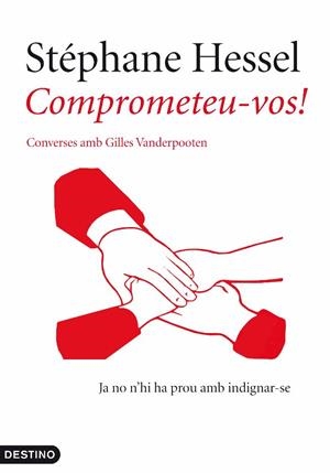 COMPROMETEU-VOS (L'ANCORA, 220) | 9788497102056 | HESSEL, STEPHANE | Llibreria La Gralla | Librería online de Granollers