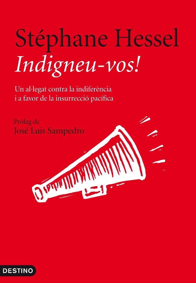 INDIGNEU-VOS | 9788497102025 | HESSEL, STEPHANE | Llibreria La Gralla | Librería online de Granollers