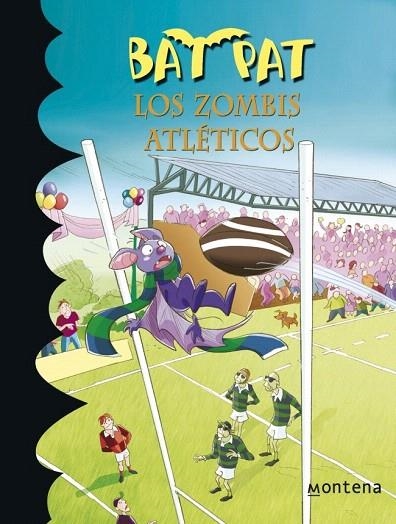 BAT PAT 11. LOS ZOMBIS ATLÉTICOS | 9788484415794 | PAVANELLO, ROBERTO | Llibreria La Gralla | Llibreria online de Granollers