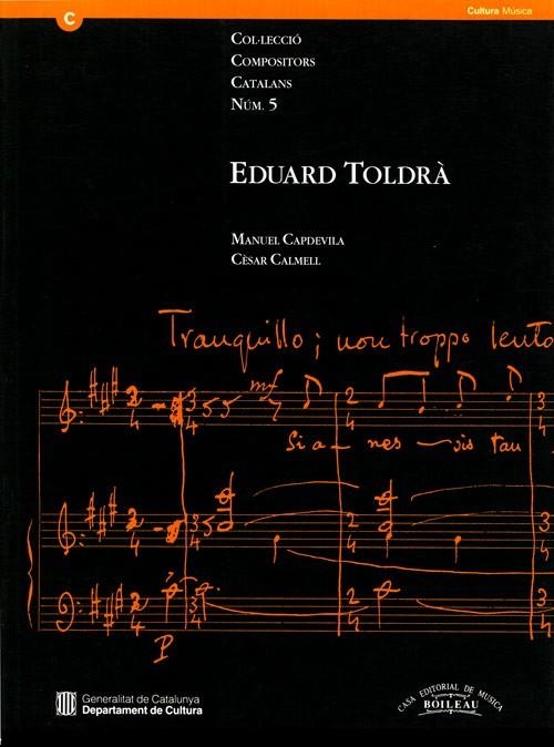 EDUARD TOLDRA | 9788480201322 | CAPDEVILA, MANUEL | Llibreria La Gralla | Llibreria online de Granollers