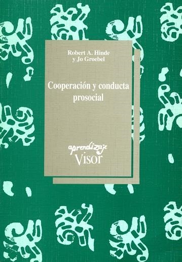 COOPERACION Y CONDUCTA PROSOCIAL | 9788477741121 | HINDE, ROBERT A. | Llibreria La Gralla | Librería online de Granollers