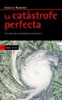 CATASTROFE PERFECTA, LA (ANTRAZYT 307) | 9788498881127 | RAMONET, IGNACIO | Llibreria La Gralla | Llibreria online de Granollers