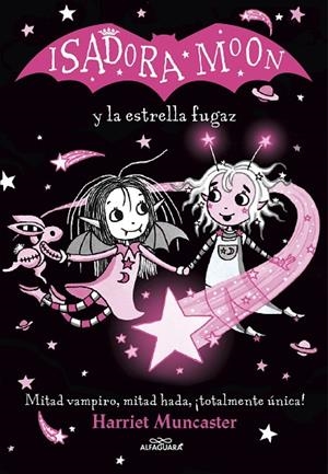 ISADORA MOON Y LA ESTRELLA FUGAZ | 9788420456867 | MUNCASTER, HARRIET | Llibreria La Gralla | Librería online de Granollers