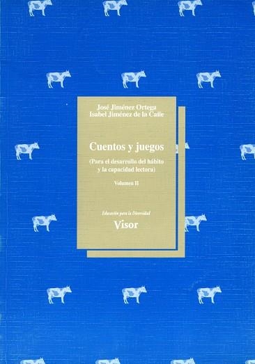 CUENTOS Y JUEGOS.VOL.II (PARA EL DESARROLLO DEL HA | 9788477742746 | JIMENEZ ORTAGA | Llibreria La Gralla | Librería online de Granollers