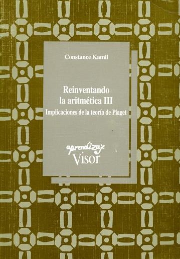 REINVENTANDO LA ARITMETICA III | 9788477741176 | KAMII, CONSTANCE | Llibreria La Gralla | Llibreria online de Granollers