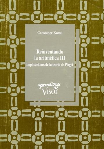 REINVENTANDO LA ARITMETICA III | 9788477741176 | KAMII, CONSTANCE | Llibreria La Gralla | Librería online de Granollers