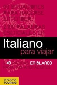 ITALIANO PARA VIAJAR | 9788497768757 | BINI, MILENA/FOLETTI, CECILIA/GIGLIO, GRAZIA | Llibreria La Gralla | Librería online de Granollers