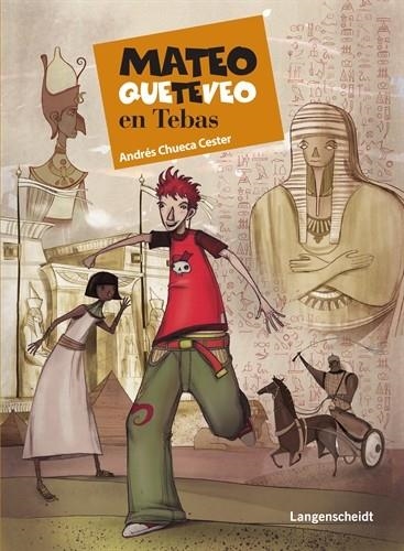 MATEO QUETEVEO EN TEBAS | 9788499297200 | CHUECA, ANDRÉS | Llibreria La Gralla | Llibreria online de Granollers