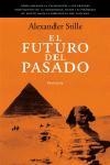 FUTURO DEL PASADO, EL | 9788483076651 | STILLE, ALEXANDER | Llibreria La Gralla | Llibreria online de Granollers