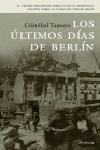 ULTIMOS DIAS DE BERLIN, LOS | 9788483076828 | TAMAYO, CRISTOBAL | Llibreria La Gralla | Librería online de Granollers