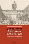 VOCES DEL DIALOGO, LAS | 9788483077641 | AMAT, JORDI | Llibreria La Gralla | Librería online de Granollers