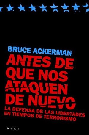 ANTES DE QUE NOS ATAQUEN DE NUEVO | 9788483077597 | ACKERMAN, BRUCE | Llibreria La Gralla | Librería online de Granollers