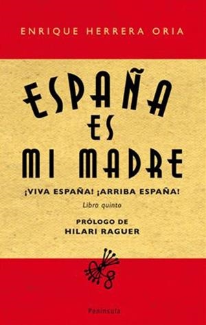 ESPAÑA ES MI MADRE | 9788483078273 | HERRERA, ENRIQUE | Llibreria La Gralla | Librería online de Granollers