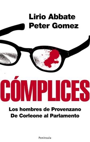 COMPLICES | 9788483078297 | ABBATE, LIRIO / GOMEZ, PETER | Llibreria La Gralla | Librería online de Granollers