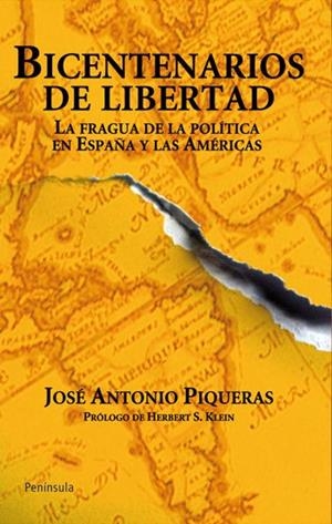 BICENTENARIOS DE LIBERTAD (ATALAYA,405) | 9788499420059 | PIQUERAS, JOSÉ ANTONIO | Llibreria La Gralla | Librería online de Granollers