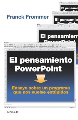 PENSAMIENTO POWER POINT, EL | 9788499421094 | FROMMER, FRANCK | Llibreria La Gralla | Llibreria online de Granollers