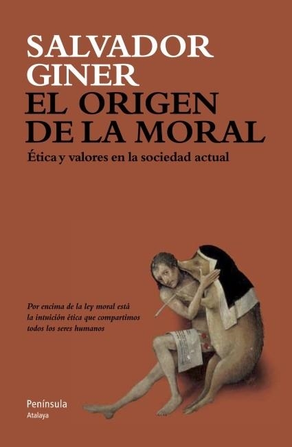ORIGEN DE LA MORAL, EL | 9788499421537 | GINER, SALVADOR | Llibreria La Gralla | Llibreria online de Granollers