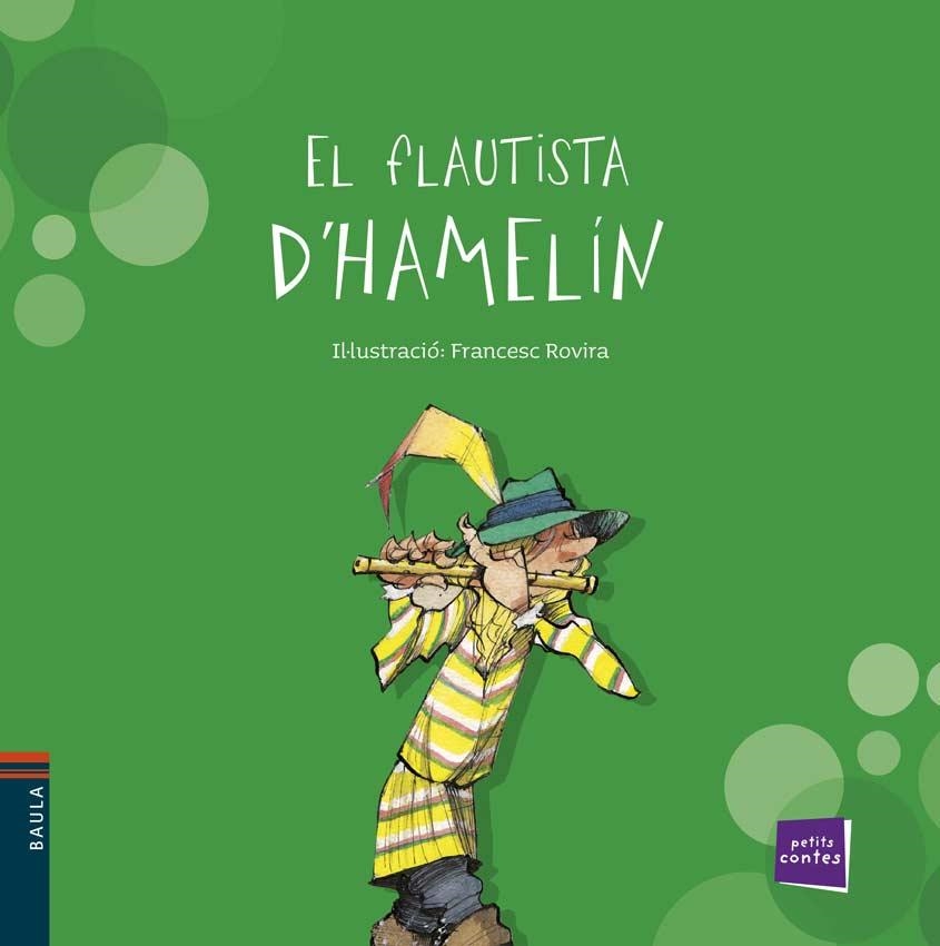 FLAUTISTA D'HAMELÍN, EL  | 9788447924653 | Llibreria La Gralla | Llibreria online de Granollers