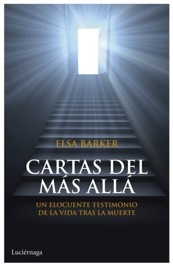 CARTAS DEL MÁS ALLÁ | 9788492545773 | BARKER, ELSA | Llibreria La Gralla | Librería online de Granollers
