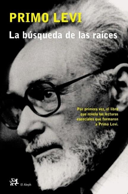 BUSQUEDA DE LAS RAICES, LA | 9788476696408 | LEVI, PRIMO | Llibreria La Gralla | Librería online de Granollers