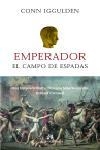 EMPERADOR III. EL CAMPO DE ESPADAS | 9788476697115 | IGGULDEN, CONN | Llibreria La Gralla | Llibreria online de Granollers