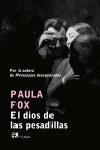 DIOS DE LAS PESADILLAS, EL | 9788476697405 | FOX, PAULA | Llibreria La Gralla | Llibreria online de Granollers