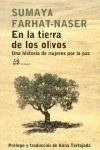 EN LA TIERRA DE LOS OLIVOS | 9788476697504 | FARHAT-NASER, SUMAYA | Llibreria La Gralla | Librería online de Granollers