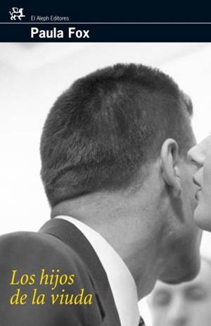 HIJOS DE LA VIUDA, LOS | 9788476697948 | FOX, PAULA | Llibreria La Gralla | Llibreria online de Granollers