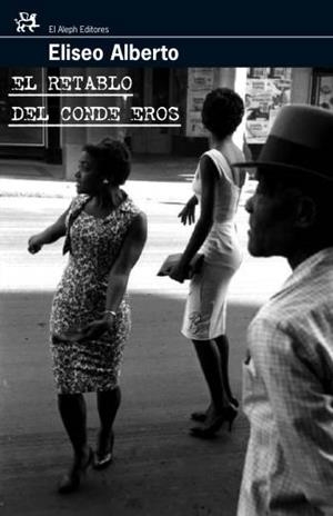 RETABLO DEL CONDE EROS, EL | 9788476698181 | ALBERTO, ELISEO | Llibreria La Gralla | Llibreria online de Granollers