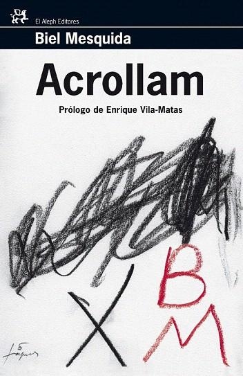 ACROLLAN | 9788476698518 | MESQUIDA, BIEL | Llibreria La Gralla | Librería online de Granollers