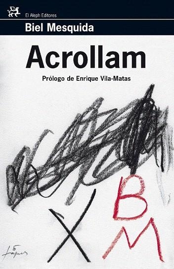 ACROLLAN | 9788476698518 | MESQUIDA, BIEL | Llibreria La Gralla | Llibreria online de Granollers