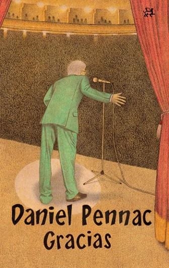 GRACIAS | 9788476698365 | PENNAC, DANIEL | Llibreria La Gralla | Librería online de Granollers
