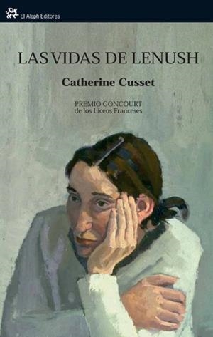 VIDAS DE LENUSH, LAS | 9788476699157 | CUSSET, CATHERINE | Llibreria La Gralla | Librería online de Granollers