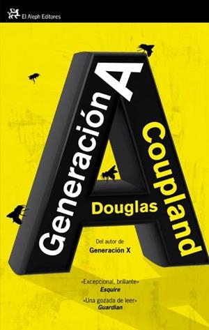GENERACIÓN A (MODERNOS Y CLÁSICOS) | 9788476699799 | COUPLAND, DOUGLAS | Llibreria La Gralla | Librería online de Granollers