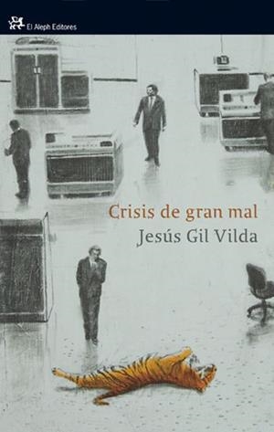 CRISIS DE GRAN MAL (MODERNOS Y CLÁSICOS,334) | 9788476699775 | GIL VILDA, JESÚS | Llibreria La Gralla | Librería online de Granollers