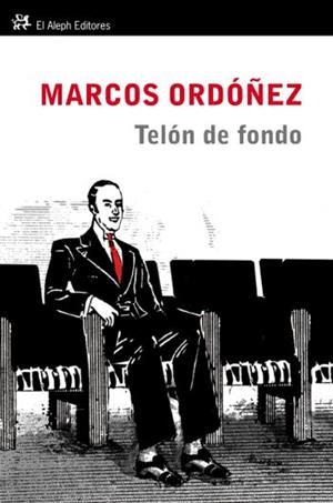 TELÓN DE FONDO (PERSOLNALIA,74) | 9788476699935 | ORDOÑEZ, MARCOS | Llibreria La Gralla | Librería online de Granollers