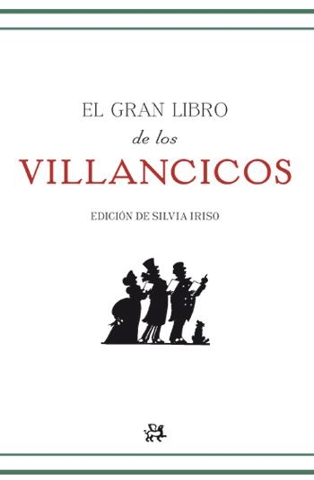 GRAN LIBRO DE LOS VILLANCICOS, EL | 9788415325062 | IRISO, SILVIA (ED.) | Llibreria La Gralla | Librería online de Granollers